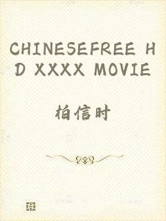 CHINESEFREE HD XXXX MOVIE